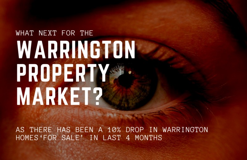 10% Drop in Warrington Homes ‘For Sale’ in Last 5 Months