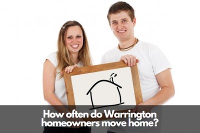 Half of Warrington Homeowners Move Again Within 5 Years and 39 Weeks – Why?