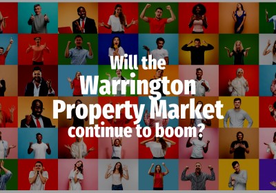Will the Warrington Property Market Continue  to Boom?