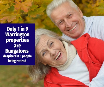 Only 1 in 9 Warrington Properties are Bungalows, Despite an Ageing Population. Why?
