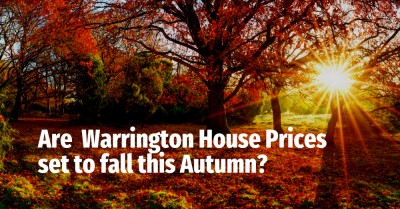 Will Warrington house prices fall in the Autumn?