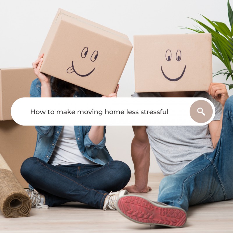 How to make moving home less stressful