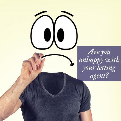 Are you unhappy with your letting agent? We can help