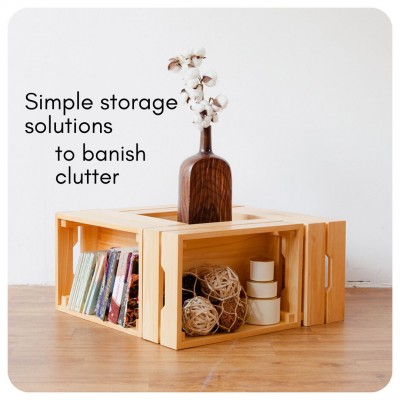Simple storage solutions to banish clutter