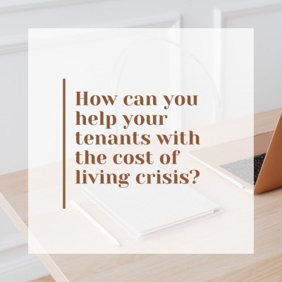  How can you help your tenants with the cost of living crisis?