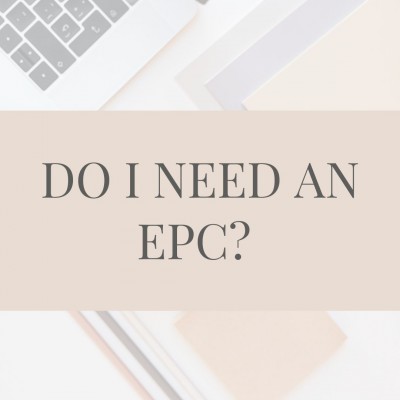  Do I need an EPC? 